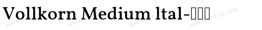 Vollkorn Medium ltal字体转换